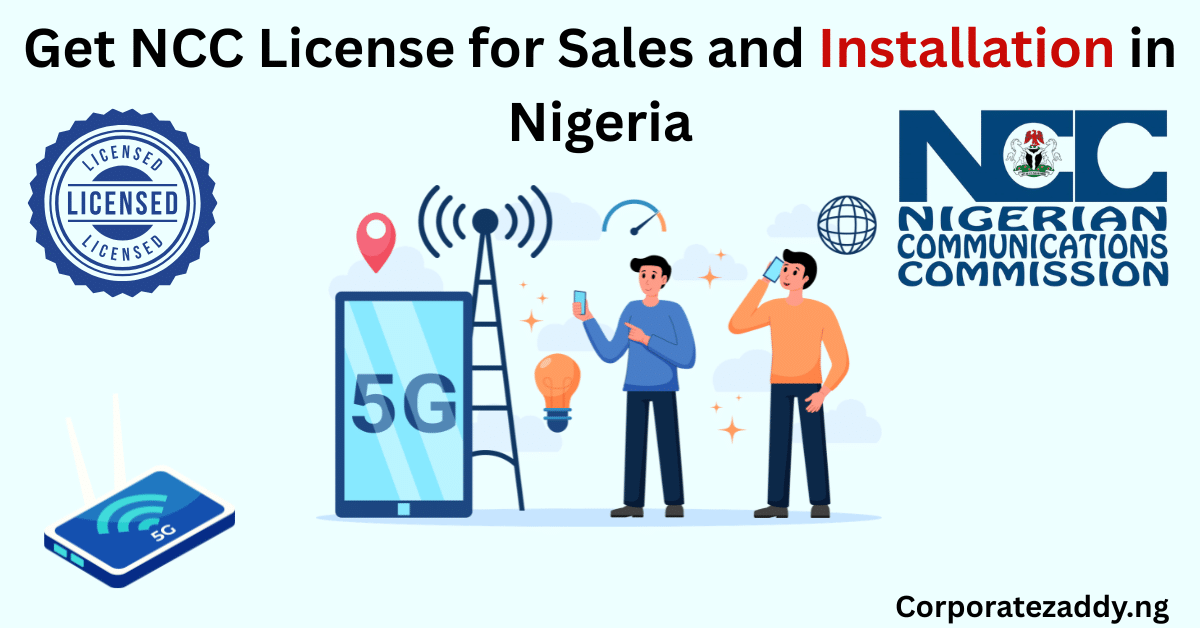 NCC License for Sales and Installation in Nigeria